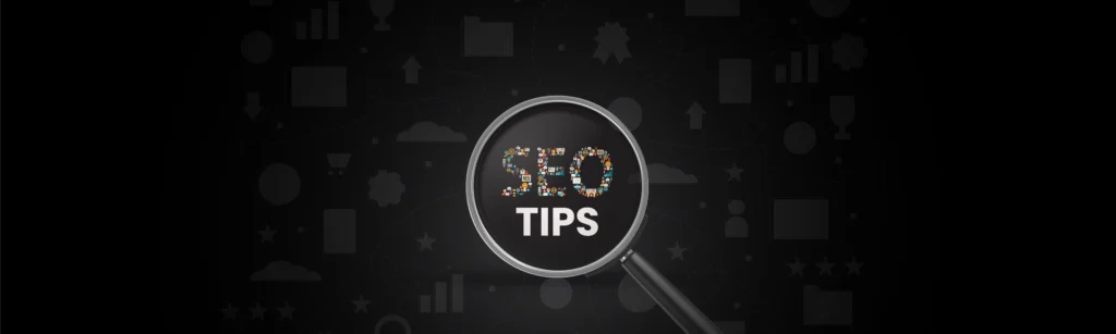 Simple SEO Tips to Improve Your Brand’s Online Visibility